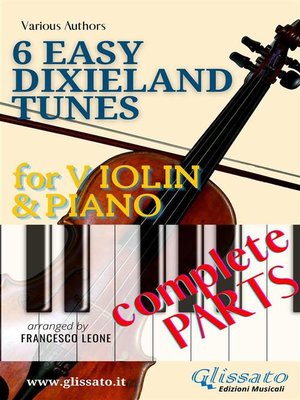 cover image of 6 Easy Dixieland Tunes--Violin & Piano (complete)